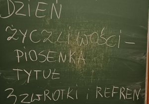 Tablica z tematem zajęć o życzliwości